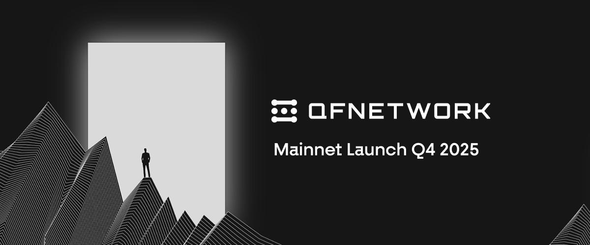 QF Network 确认将于 2025 年第四季度启动主网，重新定义 Layer-1 区块链性能