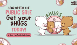 当可爱遇上区块链:Milk Mocha 的 $HUGS 预售融合了情感、NFT 和 50% 年化收益率奖励
